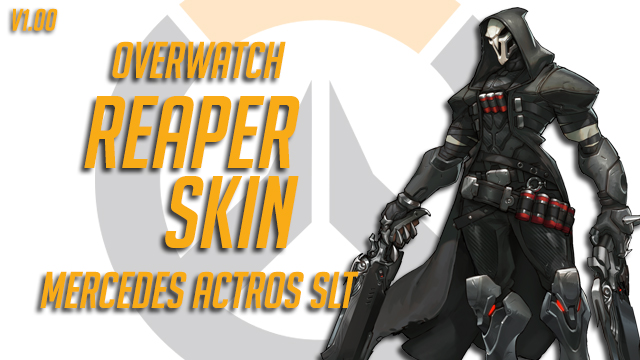 Overwatch Reaper Skin v1.00 Mercedes Actros SLT
