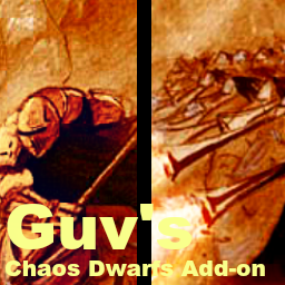 Guv's Chaos Dwarf Add-On (REUPLOAD)
