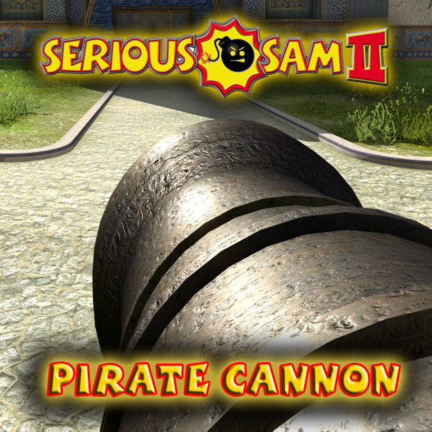Serious Sam 2 Pirate Cannon (Cannon Model Replacement)