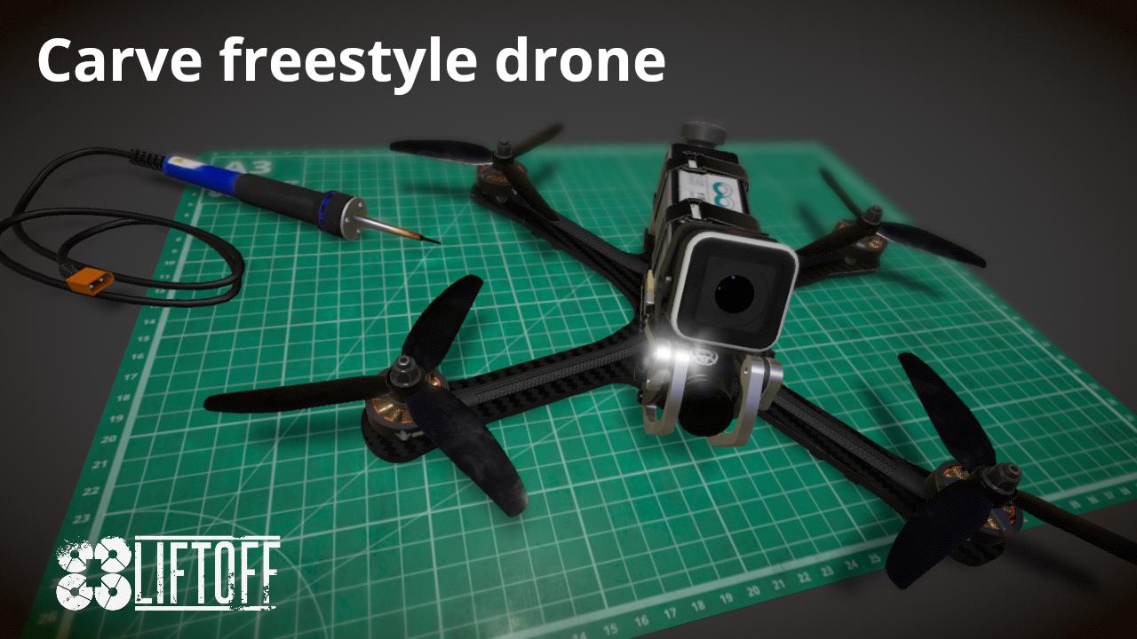 Carve freestyle drone