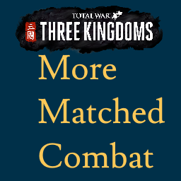 More Matched Combat