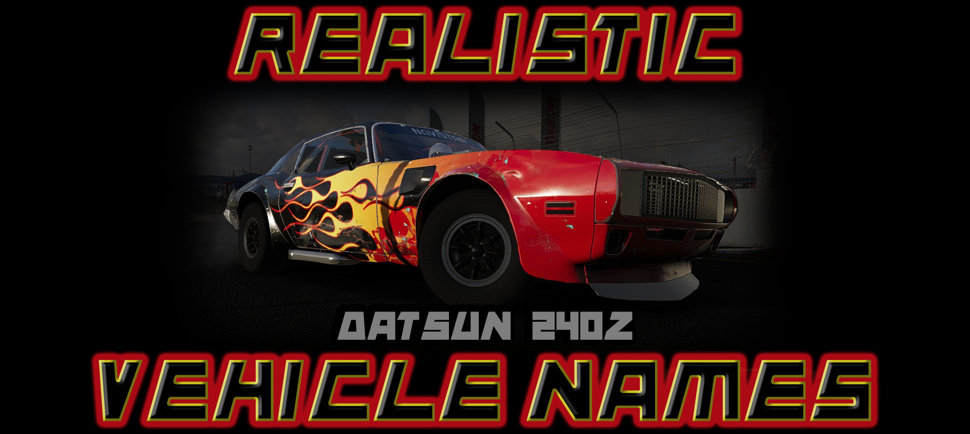 Realistic Vehicle Names: Datsun 240Z