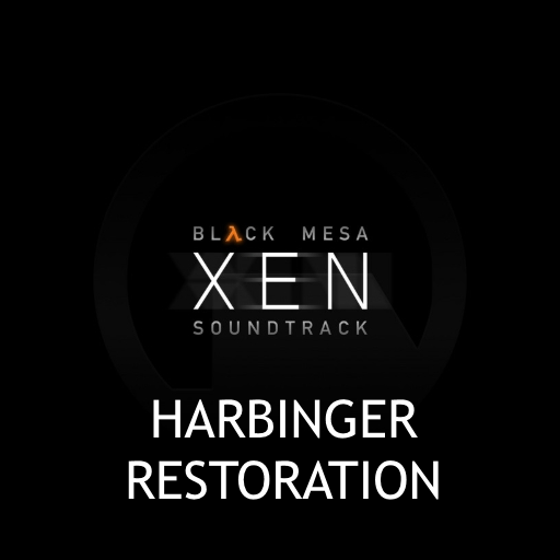 Xen OST Restored: Harbinger