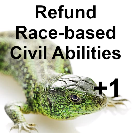 Refund Race-Based Civil Abilities