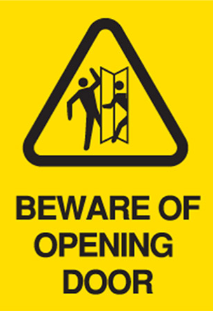 Beware of opening doors sign