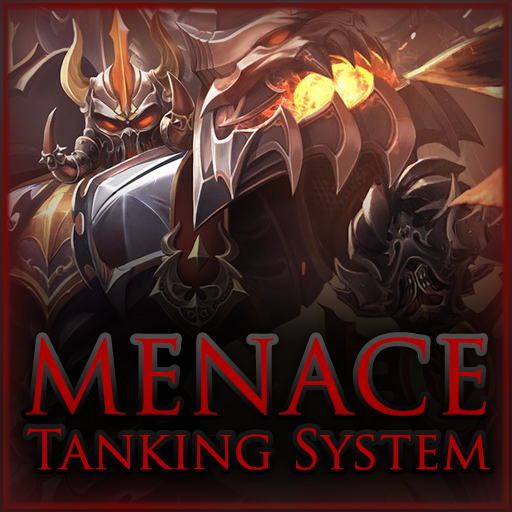 Menace Tanking System