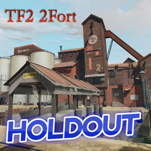KF-TF2_2Fort_Holdout