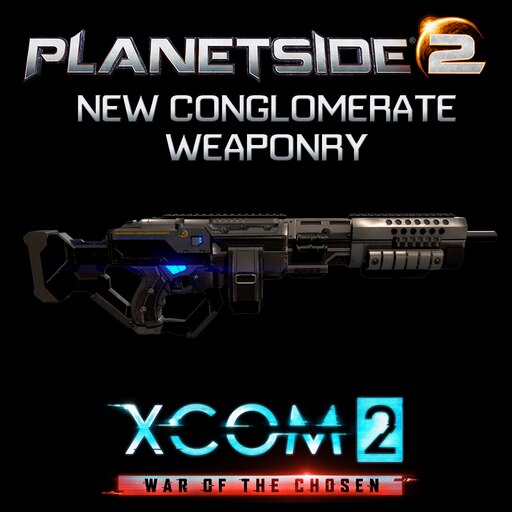 Steam Workshop::[WOTC] Planetside 2: New Conglomerate Weaponry