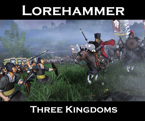 Lorehammer: Three Kingdoms