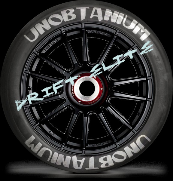 CMDR Boom's Unobtanium Tires-I'm A Drifter