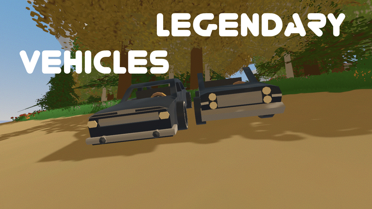 Legendary Vehicles [NEW UNITY]