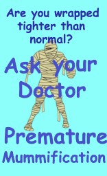 AYD Premature Mummy