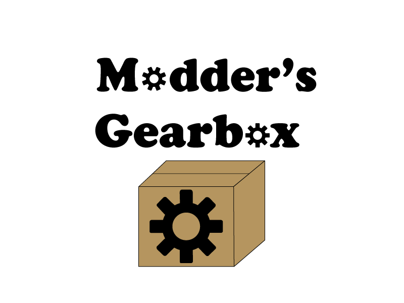 [Abandoned] Modder's Gearbox