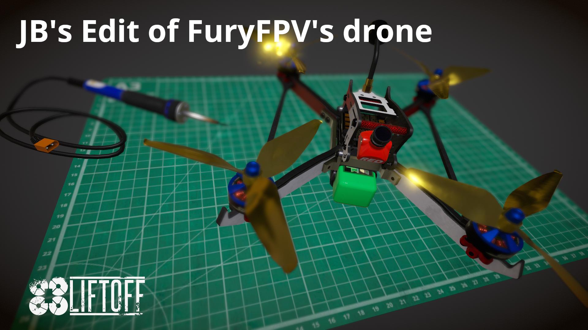 JB's Edit of FuryFPV's drone
