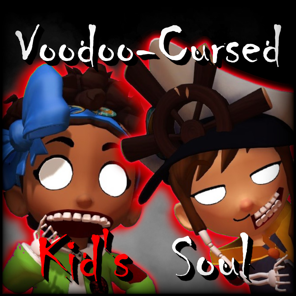 Voodoo-Cursed Kid's Soul