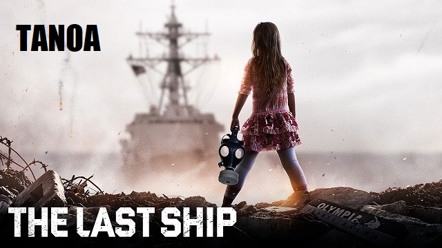Last Ship EP2 - Tanoa preview