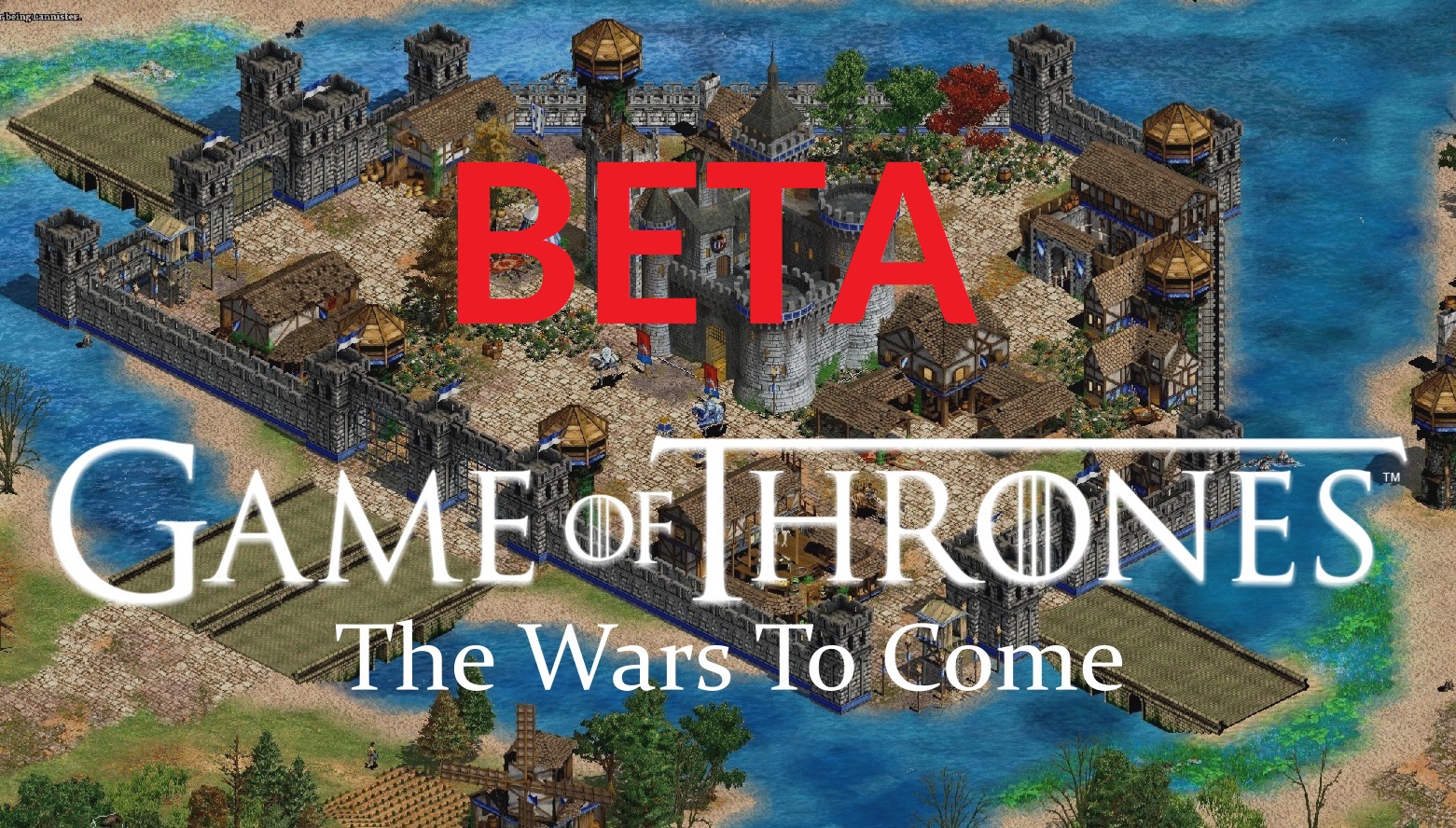 GOT - Wars To Come - BETA