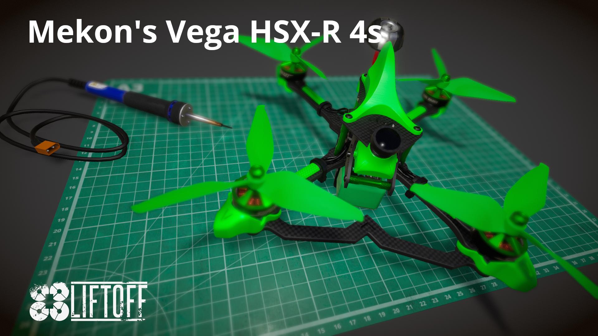  Mekon's Vega HSX-R 4s