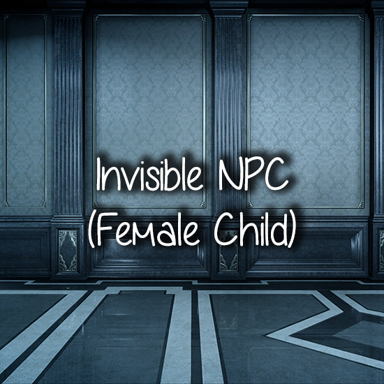 Invisible NPC (Female Child)