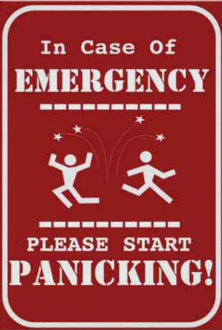 in case of emergency panic sign