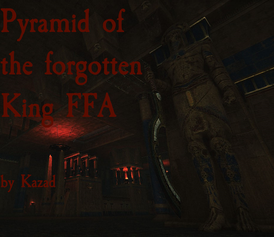The Great Pyramid of the forgotten King FFA map