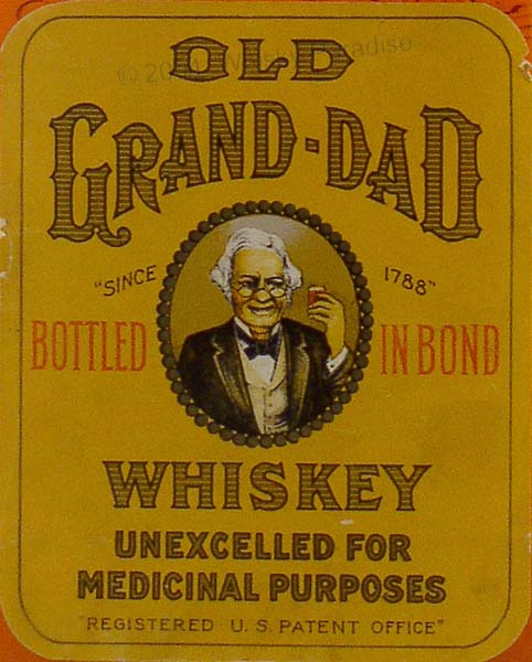 Old Grand Dad Medicinal Whiskey
