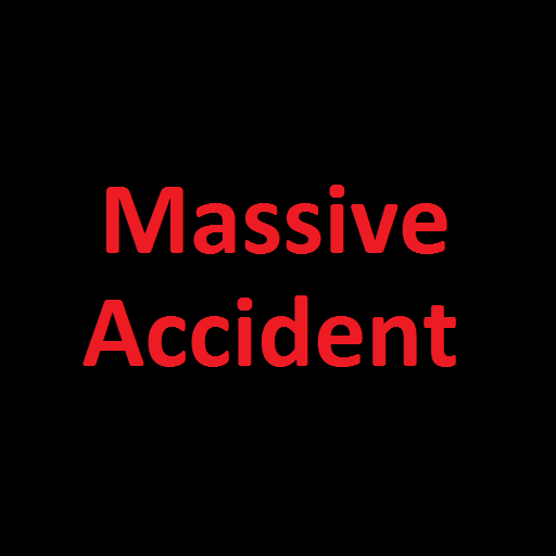 Massive Accident (50+ casualties)