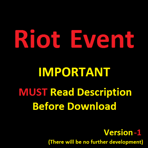 Riot Event