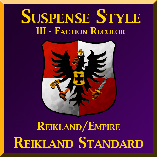 Suspense Style: III - Recolor - Reikland "Reikland Standard"