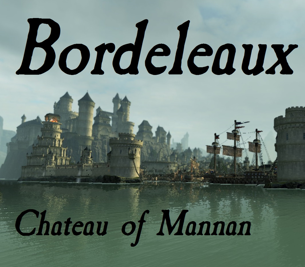 Bordeleaux, Chateau of Mannan by Kazad (GCCM)