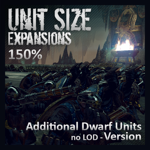 Unit Size Expansions - Additional Dwarf Units -noLOD- 150%