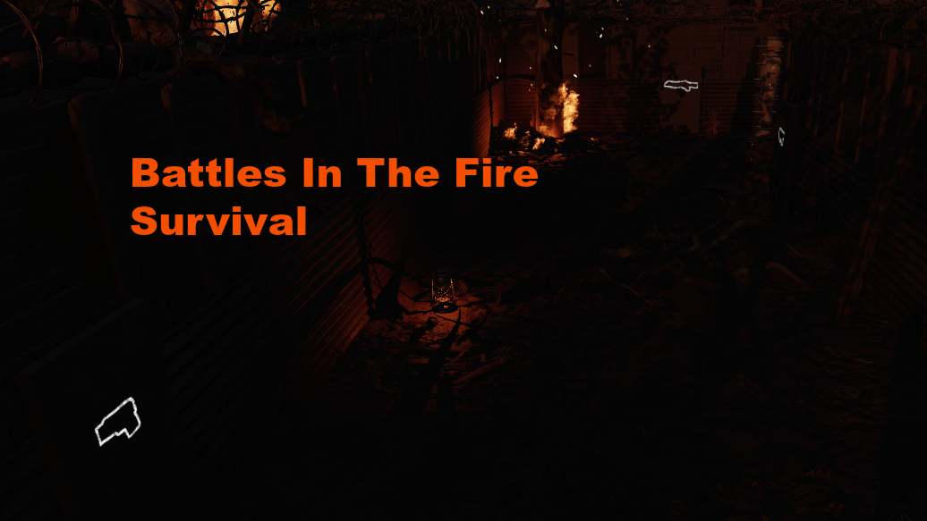 Battles In The Fire - Swastika Trenches ( Survival )