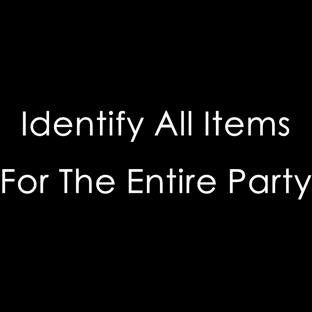 Identify All Items For The Entire Party