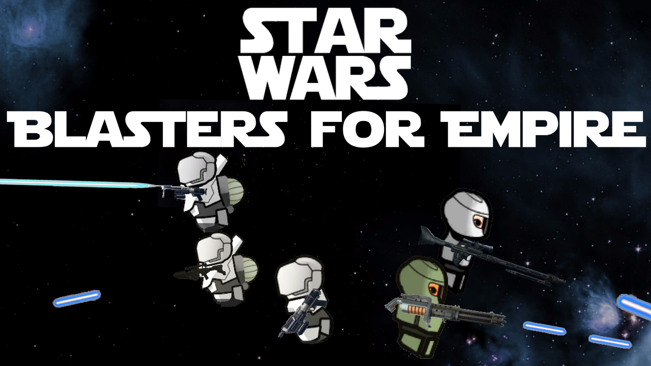 [KR] Star Wars Blasters for Empire