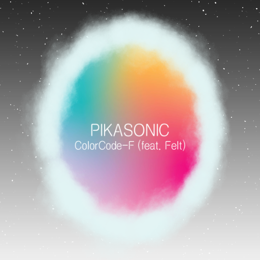 PIKASONIC - ColorCode-F (feat. Felt)