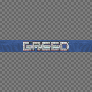 Greed