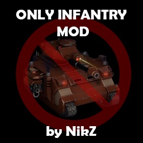 Only Infantry Mod by NikZ