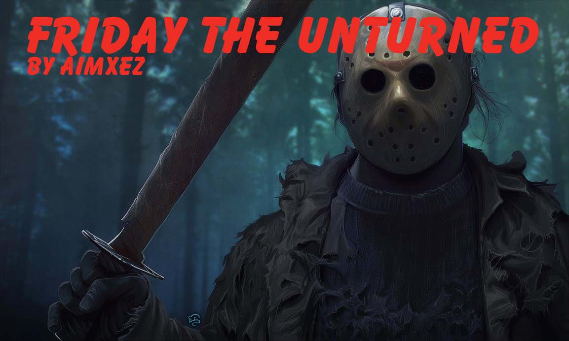 [WIP] Friday the Unturned: The Game – Unturned Mod