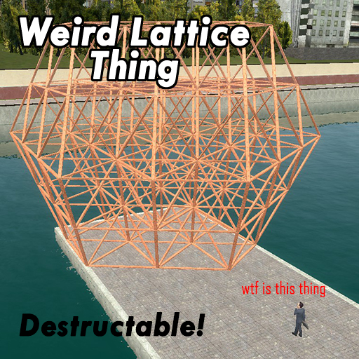 Weird Lattice Thing (Destructable) preview
