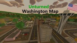 RP map washinton – Unturned Mod