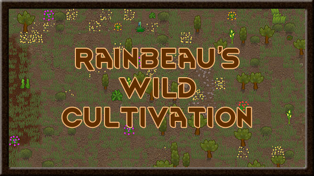[RF] Wild Cultivation [b18]