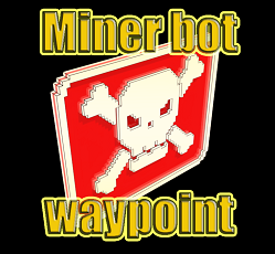 Minerbot waypoint