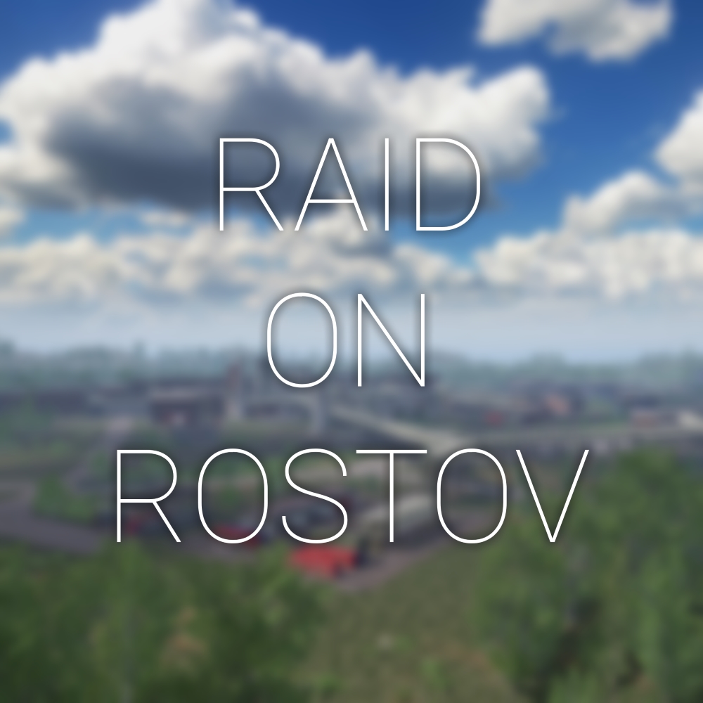 [Out Of Date]Raid On Rostov