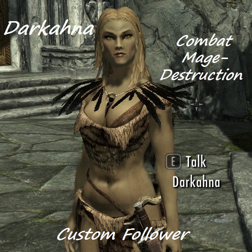 Darkahna - Follower