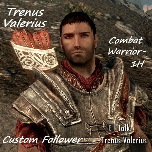 Trenus Valerius - Follower