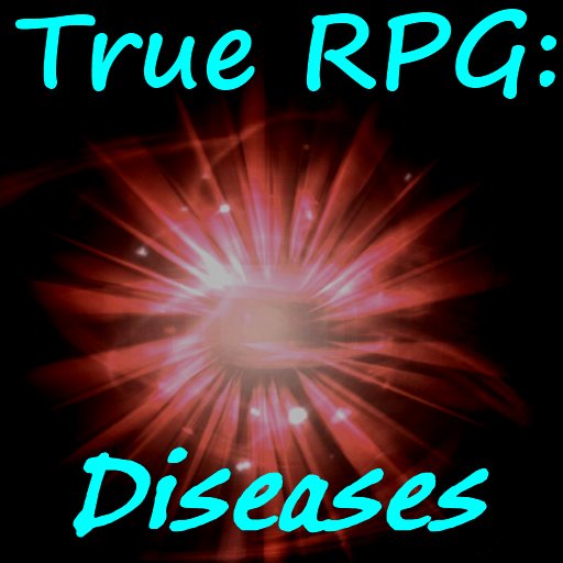 True RPG: Diseases