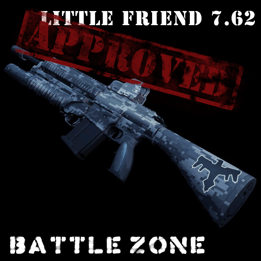 [✓]  Little Friend | Battle Zone