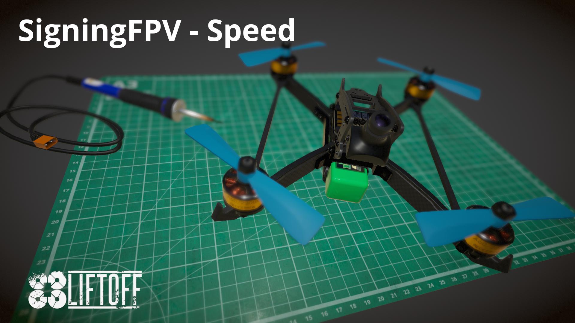 SigningFPV - Speed