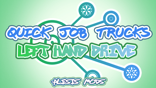 Alesis Mods - Quick Job Trucks - Left Hand Drive