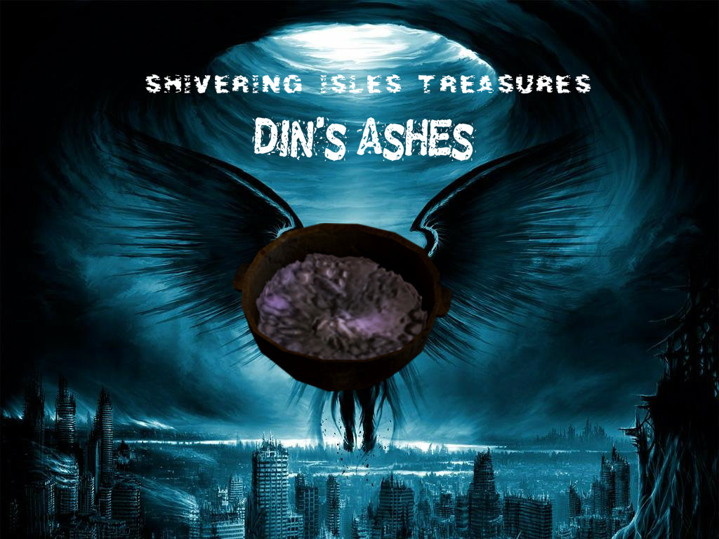 Shivering Isles Treasures - Din's Ashes